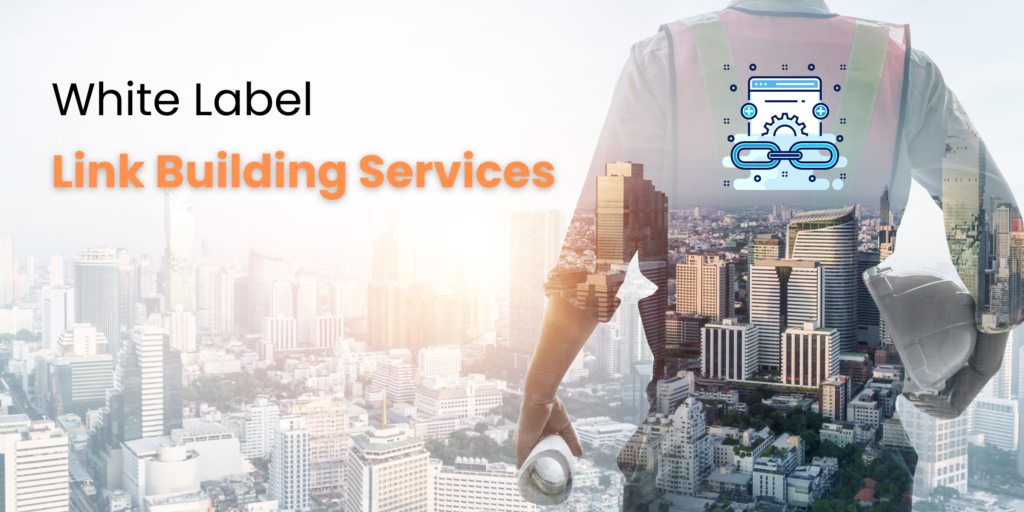 White Label Link Building Services