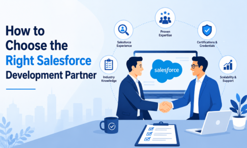 How to Choose the Right Salesforce Development Partner in 2026